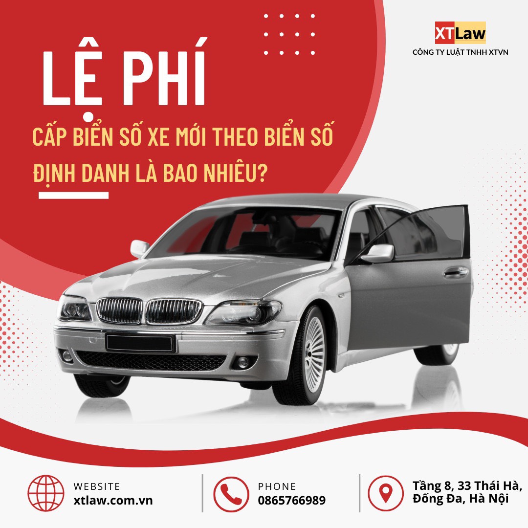 Lệ phí cấp biển số xe mới theo biển số định danh là bao nhiêu?