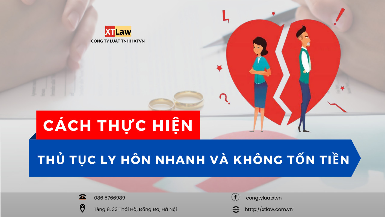 Cách thực hiện thủ tục ly hôn nhanh và không tốn tiền