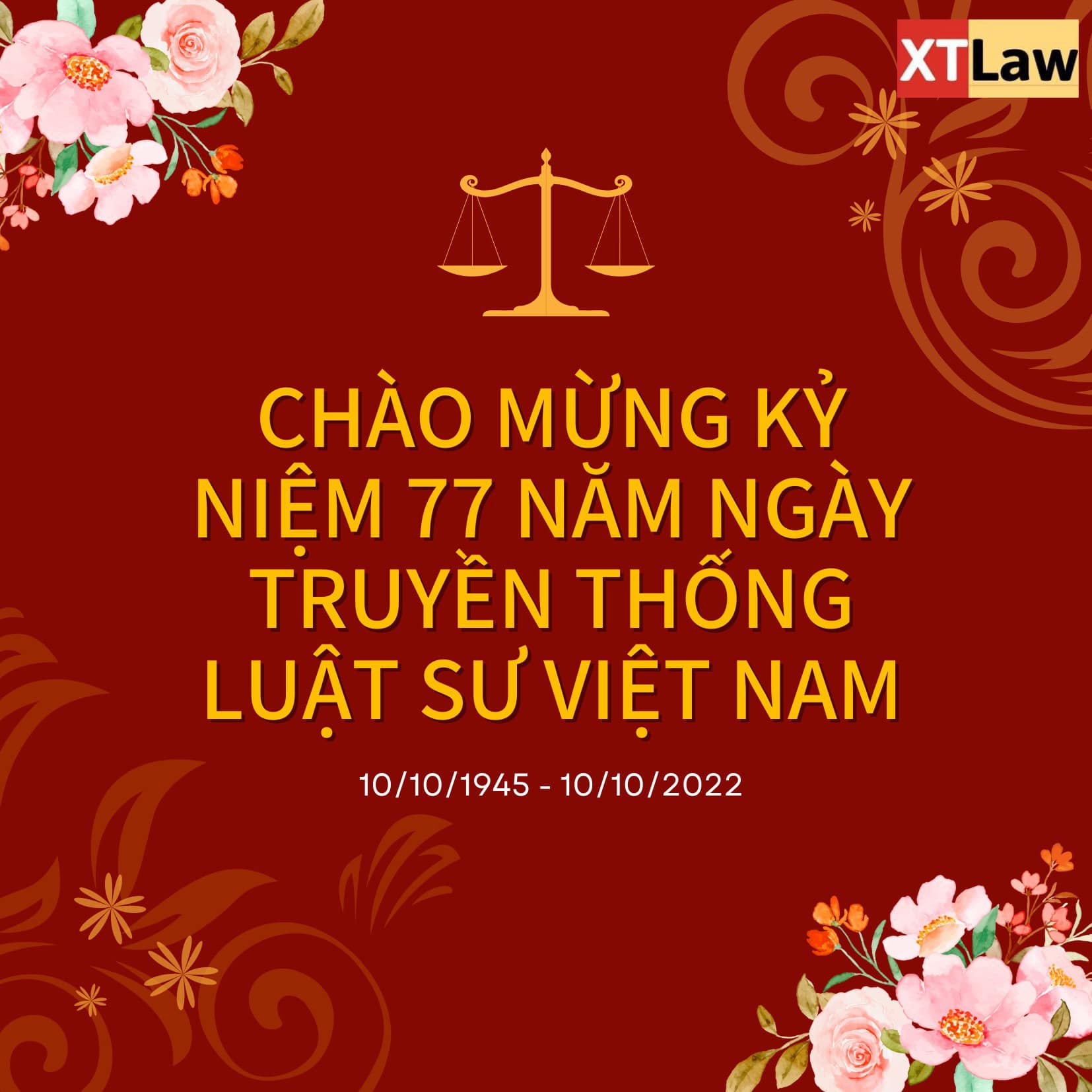 Ngày truyền thống luật sư Việt Nam (10/10/1945 – 10/10/2022)