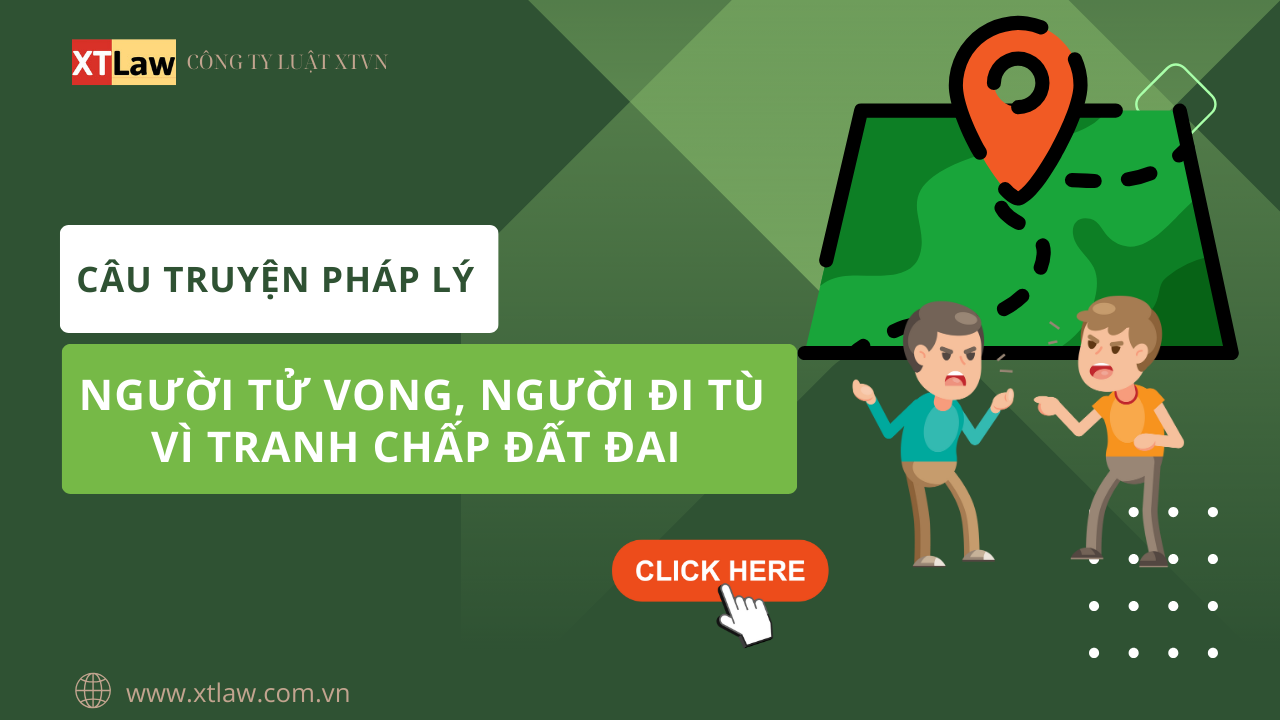 Câu truyện pháp lý Người tử vong, người đi tù vì tranh chấp đất đai