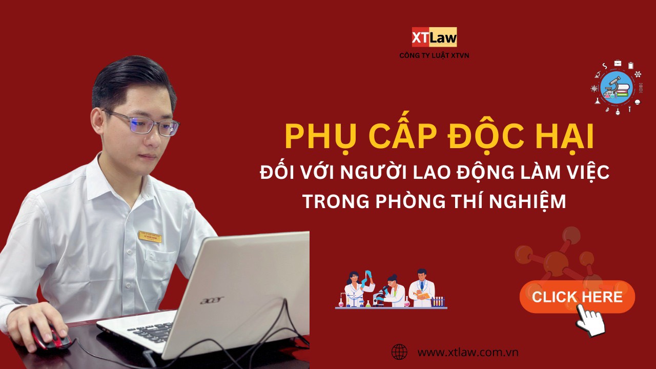 Chuyên mục hỏi đáp: Phụ cấp độc hại đối với người lao động làm việc trong phòng thí nghiệm?