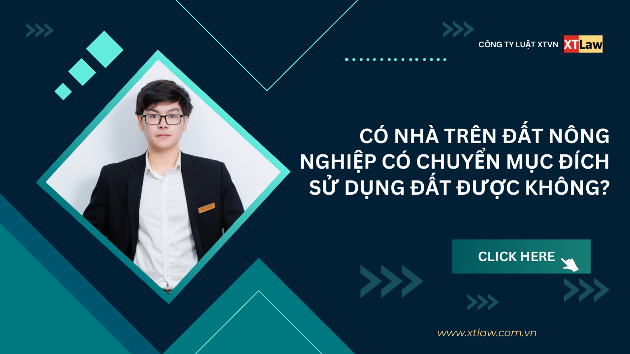 Có nhà trên đất nông nghiệp có chuyển mục đích sử dụng đất được không?