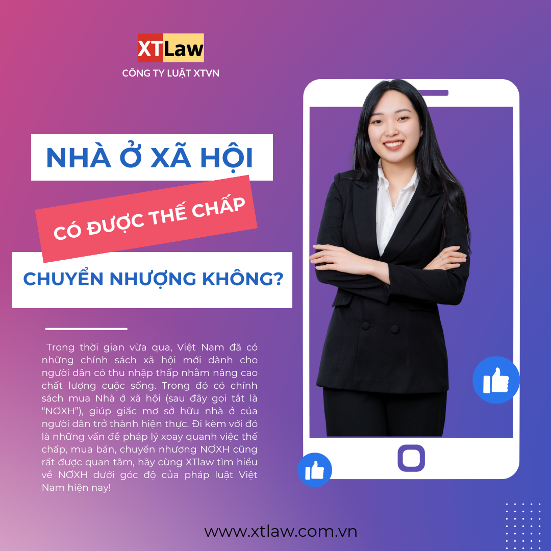 Nhà ở xã hội có được thế chấp, chuyển nhượng không?