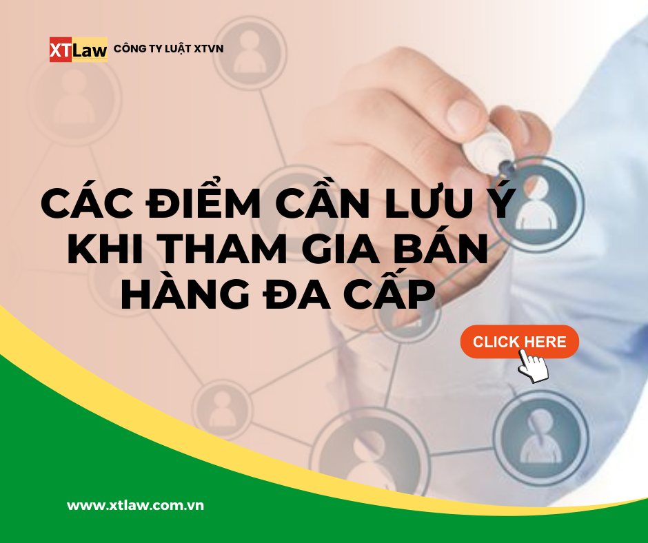 Các điểm cần lưu ý khi tham gia bán hàng đa cấp?