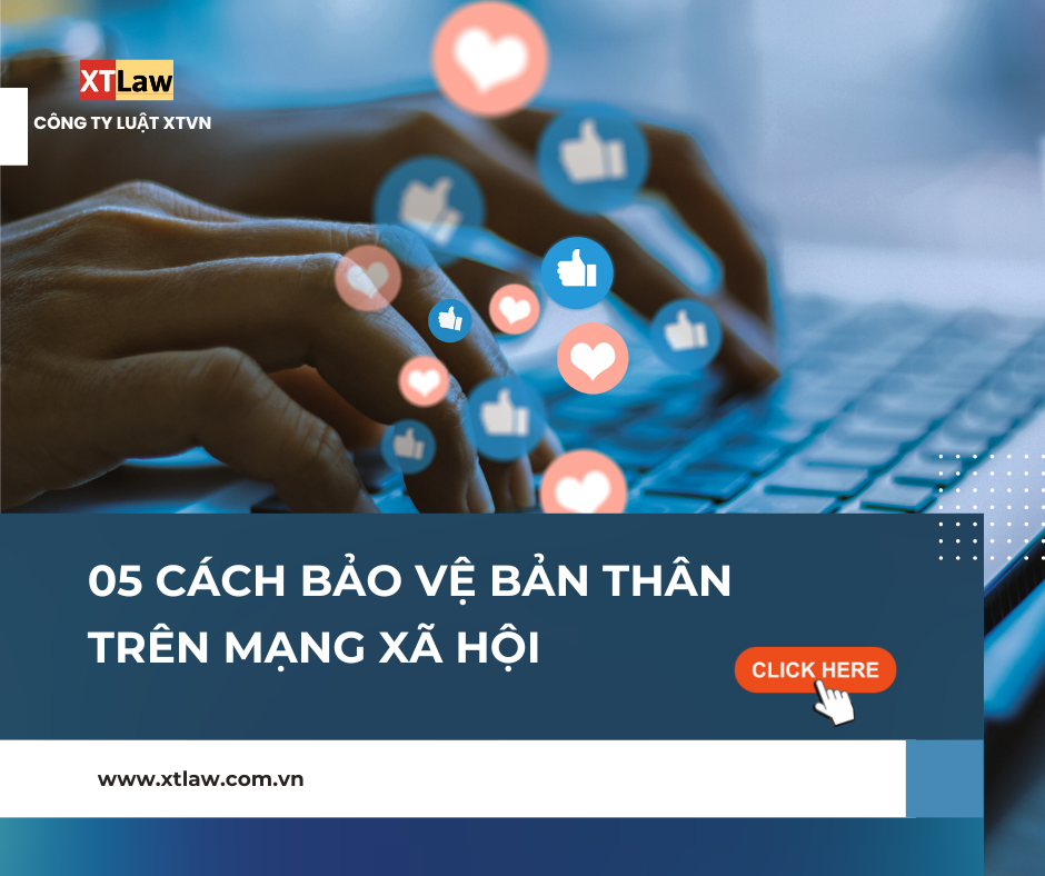 05 Cách bảo vệ bản thân trên mạng xã hội