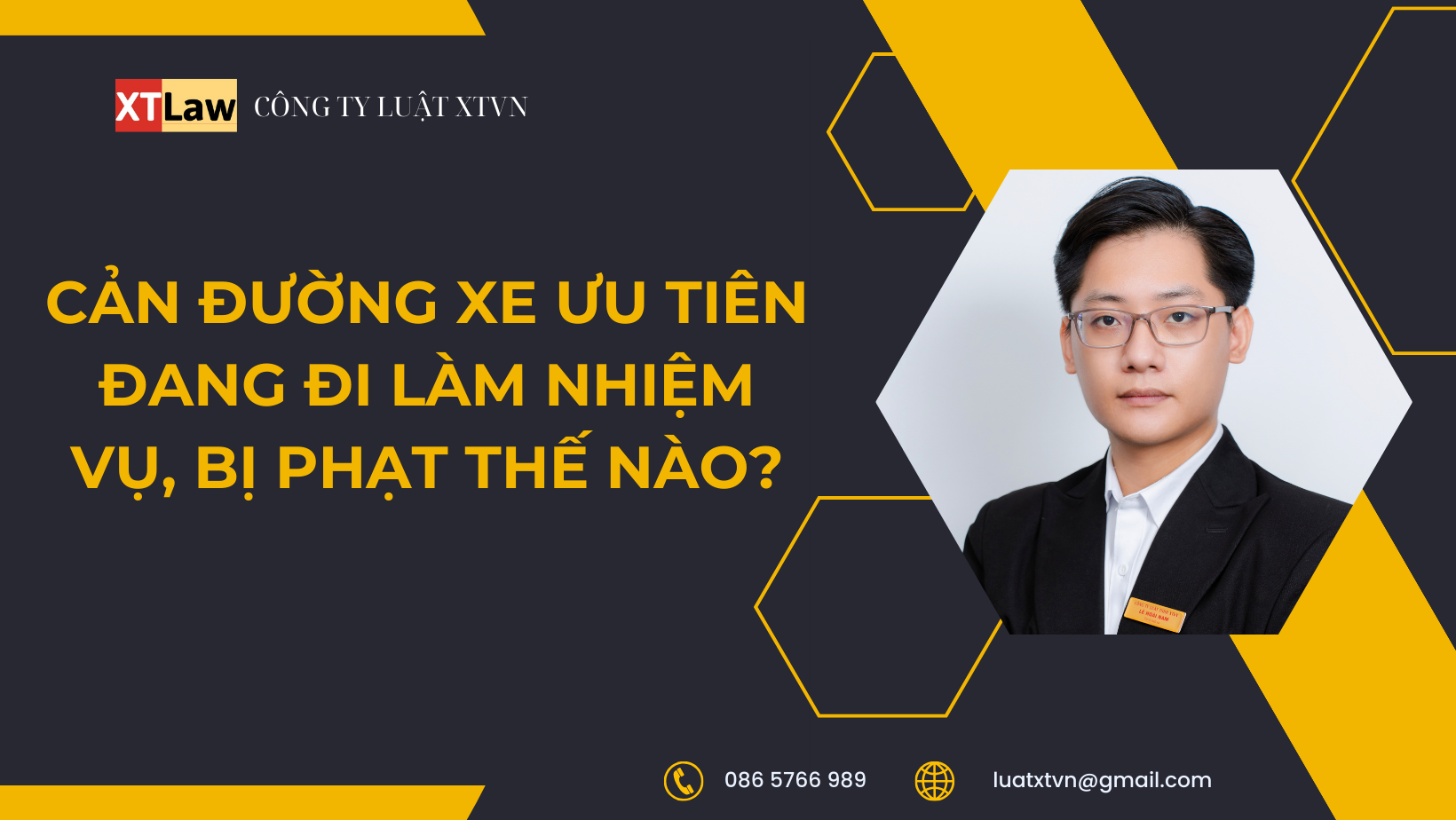 Cản đường xe ưu tiên đang đi làm nhiệm vụ, bị phạt thế nào?