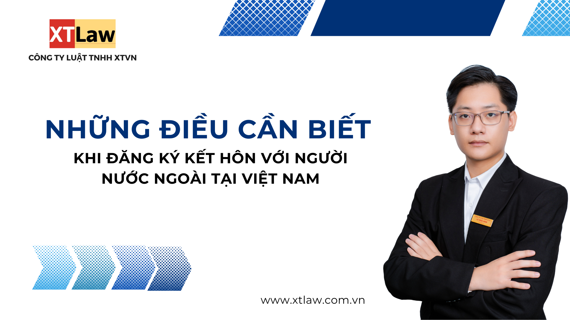 Những điều cần biết khi đăng ký kết hôn với người nước ngoài tại Việt Nam?