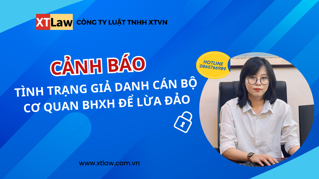 Cảnh báo tình trạng giả danh cán bộ cơ quan bhxh để lừa đảo?