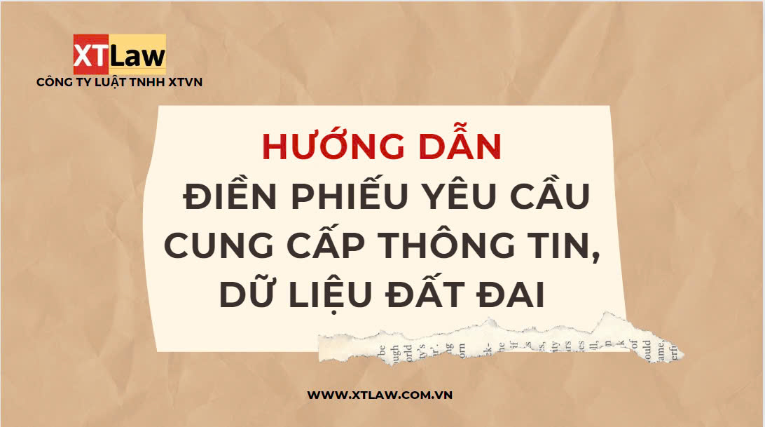 Hướng dẫn điền phiếu  Yêu cầu cung cấp thông tin, dữ liệu đất đai