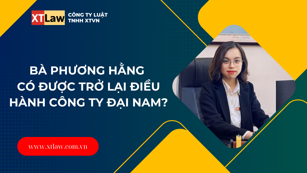 Bà Phương Hằng có được trở lại điều hành Công ty Đại Nam?