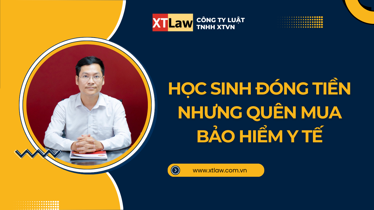 Học sinh đóng tiền nhưng quên mua bảo hiểm y tế