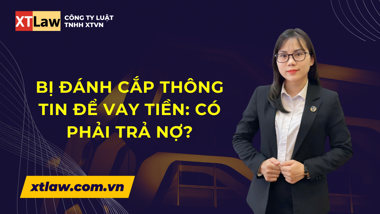 Bị đánh cắp thông tin để vay tiền: Có phải trả nợ?