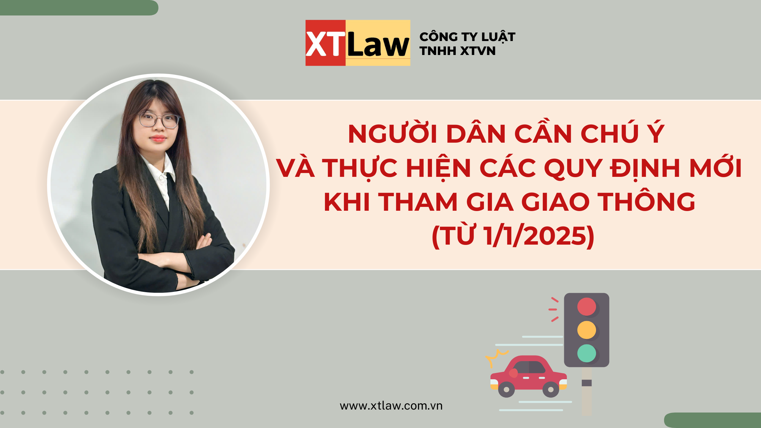 Người dân cần chú ý và thực hiện các quy định mới khi tham gia giao thông (từ 1/1/2025)