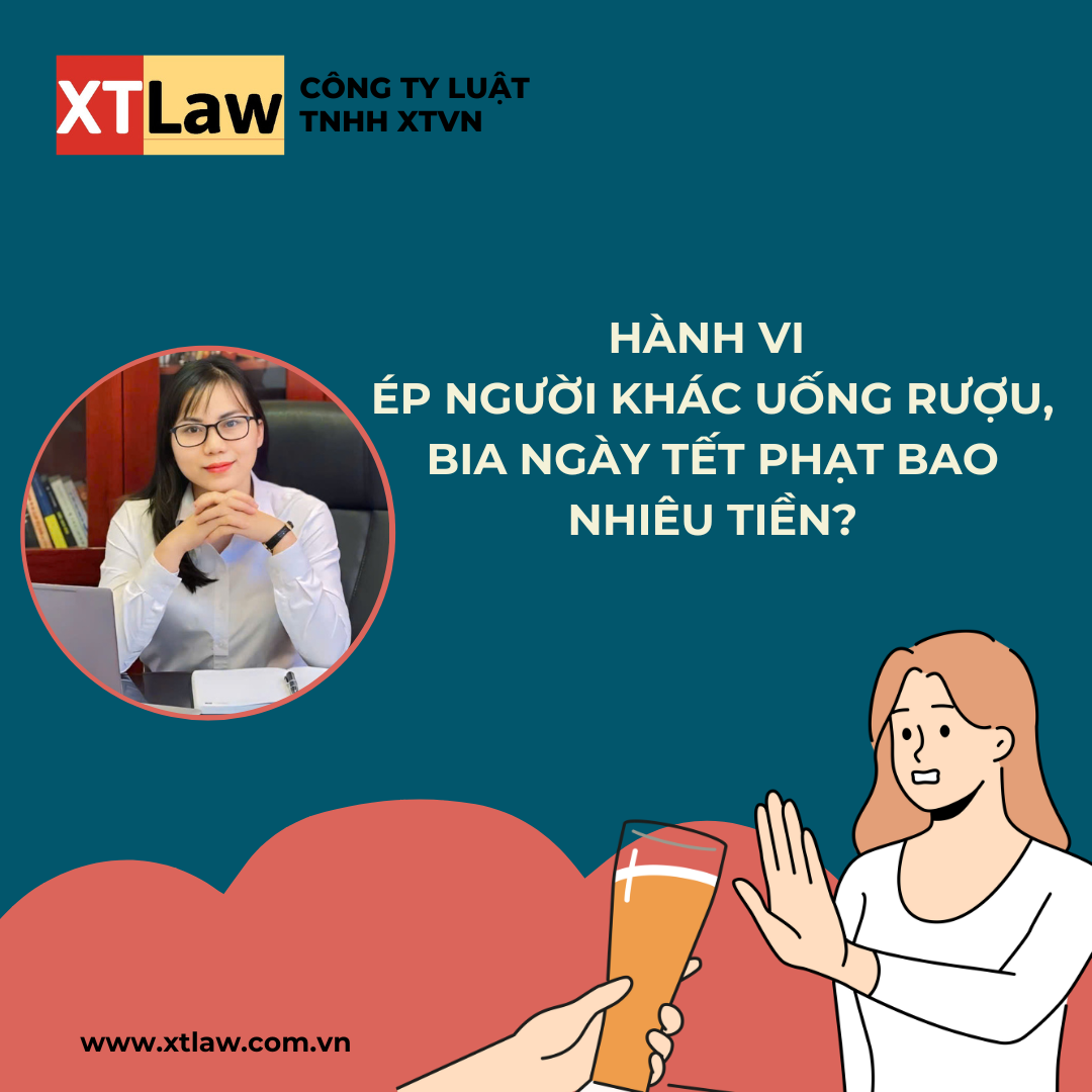 Hành vi ép người khác uống rượu, bia ngày tết phạt bao nhiêu tiền?